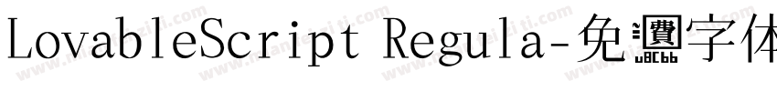 LovableScript Regula字体转换